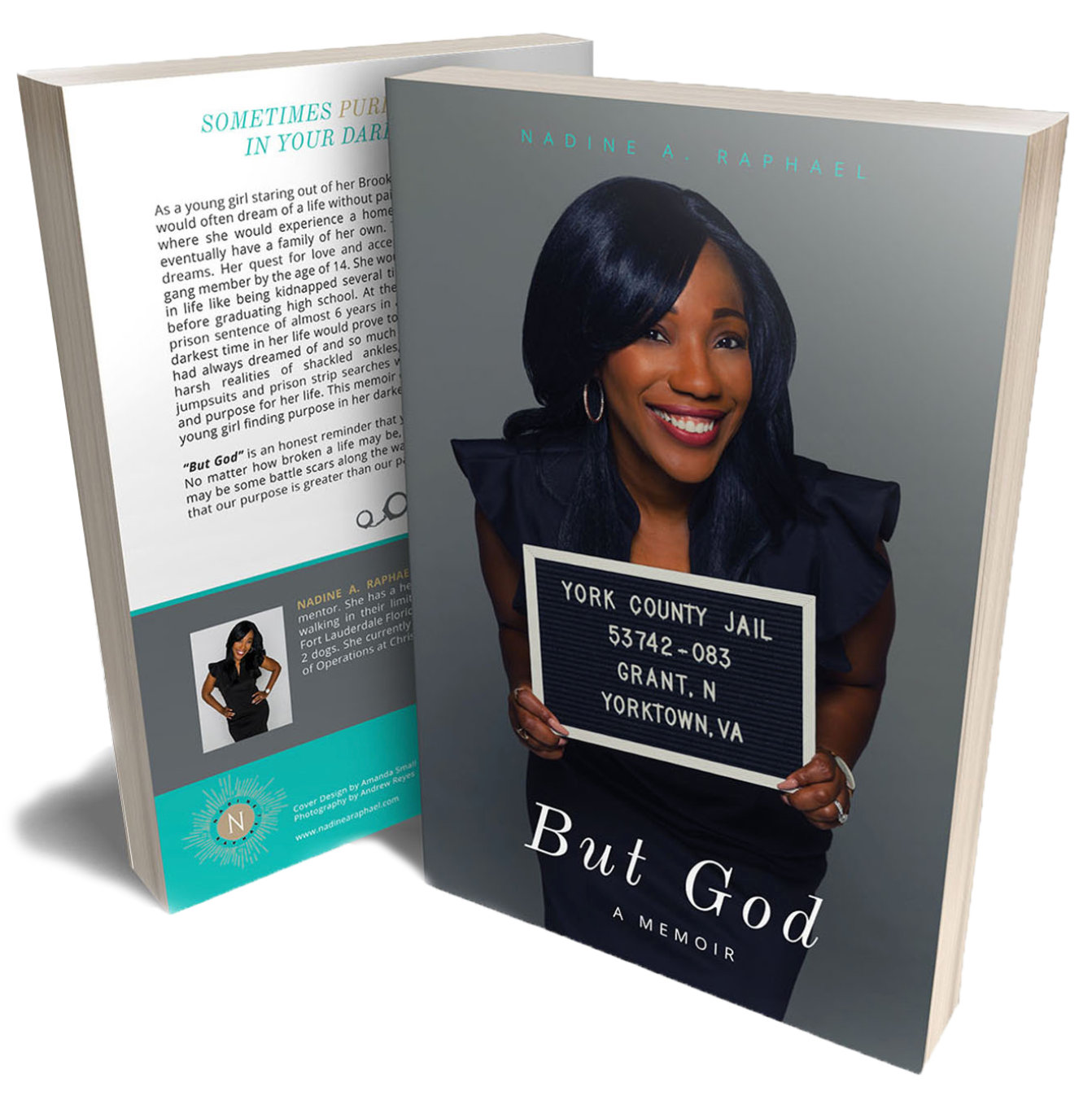 But God - A Memoir: Sometimes Purpose Is Found In Your Darkest Hour*